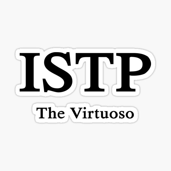 ISTP The Virtuoso Sticker By PatternTree Redbubble