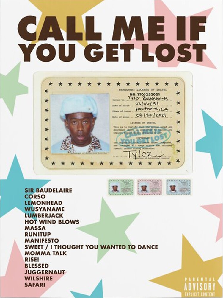 Call Me If You Get Lost Tyler Poster By Latimeralene Redbubble