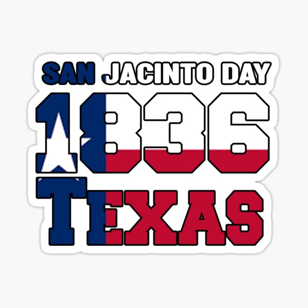 San Jacinto Day Bonnie Blue San Jacinto 1836 San Jacinto Battle Latin