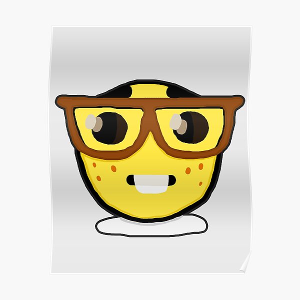 3D Nerd Emoji Meme Poster For Sale By BlueGh0stMC Redbubble