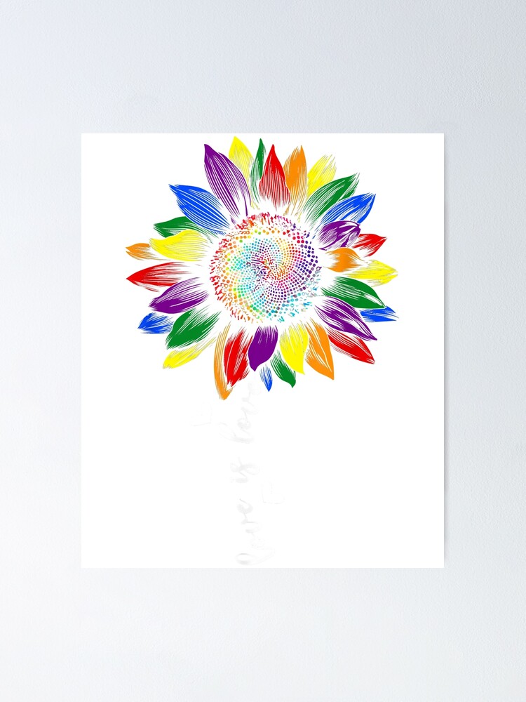 Rainbow Sunflower Love Is Love Lgbt Gay Lesbian Pride Poster By