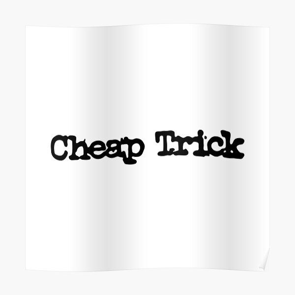 Cheap Trick Logo Poster For Sale By Modo Auto Redbubble