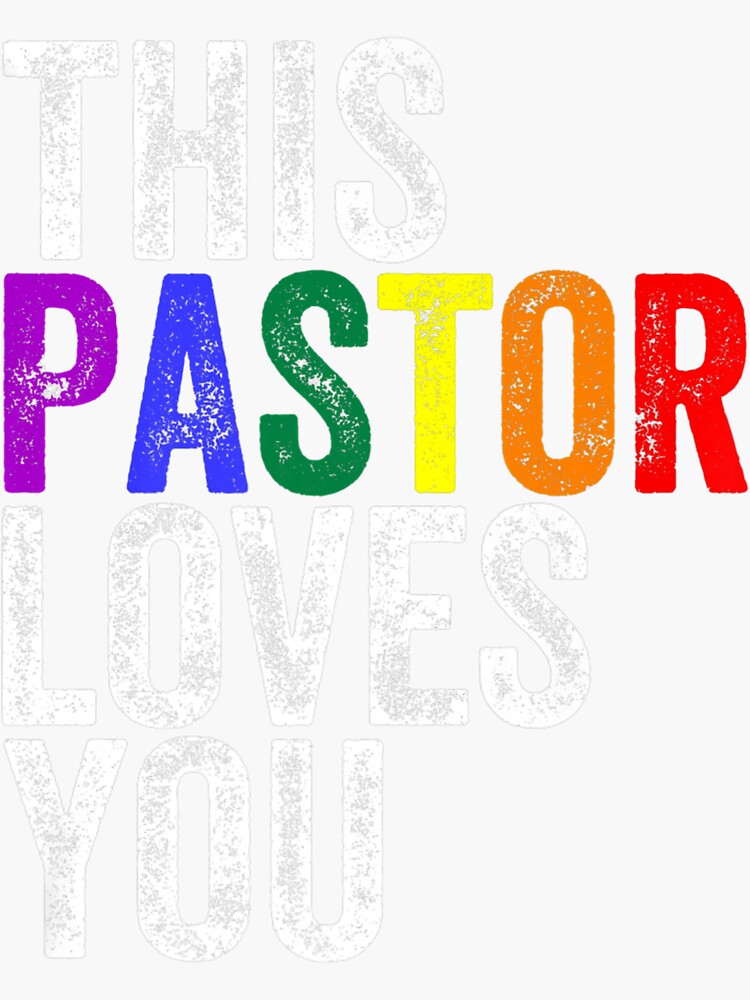 This Pastor Loves You Pride Proud Ally Gay Parade Sticker By