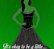 It's Okay To Be A Little.. Wicked by LifeDesigned