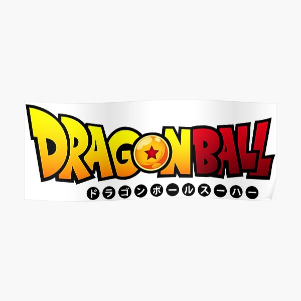 Dragon Ball Logo Poster For Sale By JamesCove Redbubble