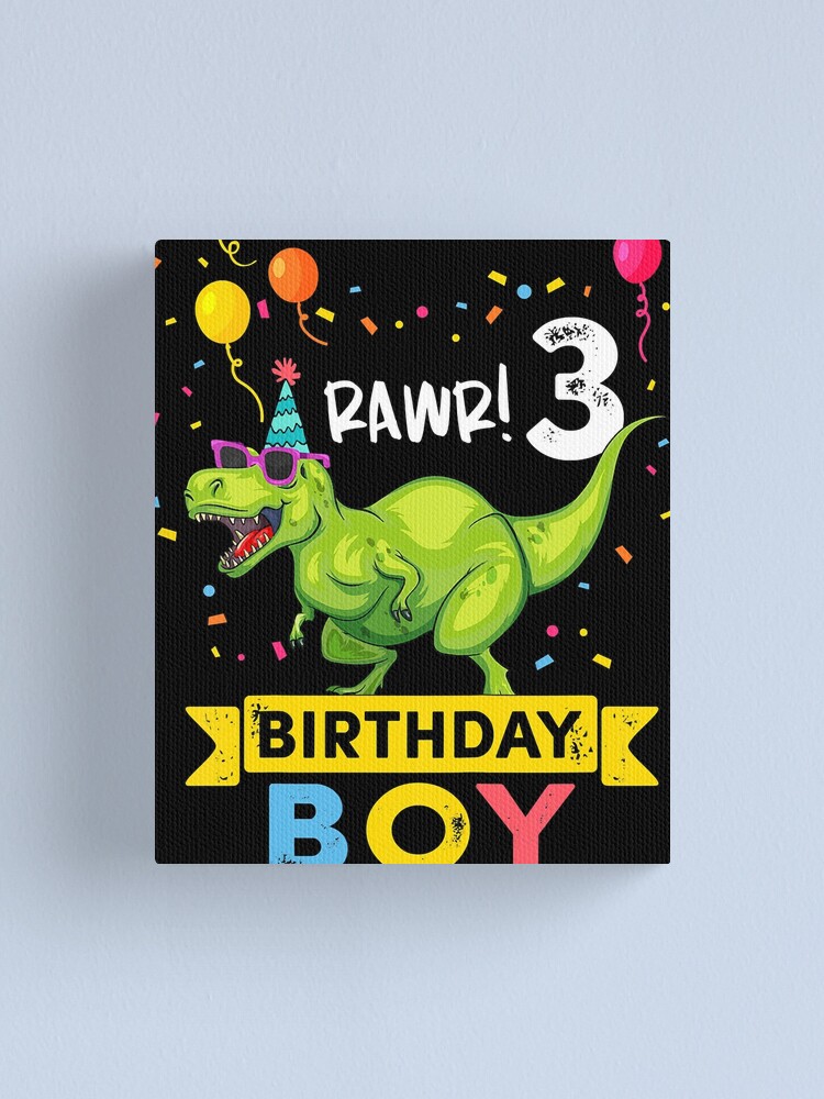 Lienzo Rawr Im 3 cumpleaños niño niños 3 años 3er cumpleaños niño T