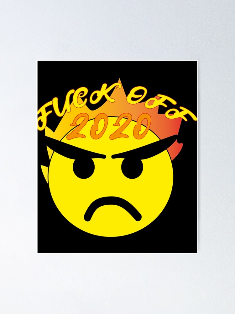 Emoji Fuck Poster For Sale By Bellaartcrafts Redbubble