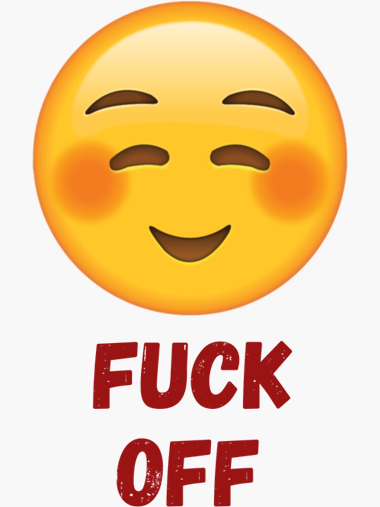 Fuck Off Emoji Sticker For Sale By Bellaartcrafts Redbubble