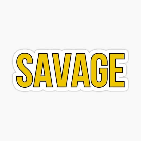 SAVAGE 3D Sticker For Sale By Qlmao Redbubble Atelier Yuwa Ciao Jp