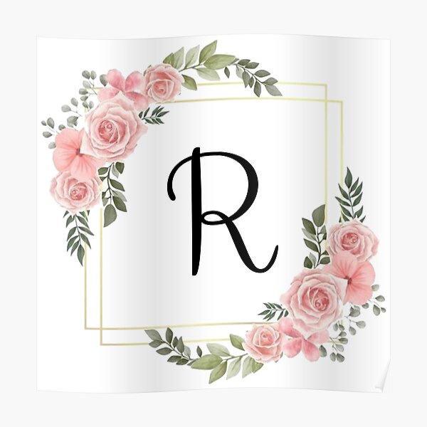 Monogram Letter R Pink Floral Design With Gold Edges Poster For