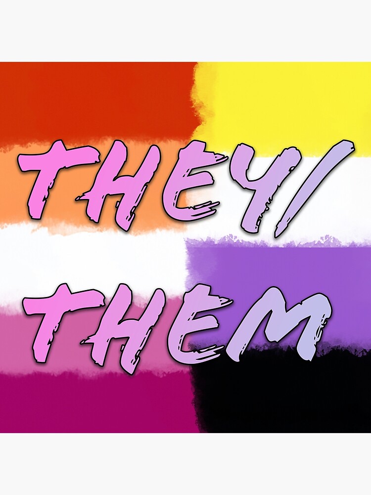 Non Binary Lesbian They Them Pronoun Flag Poster For Sale By