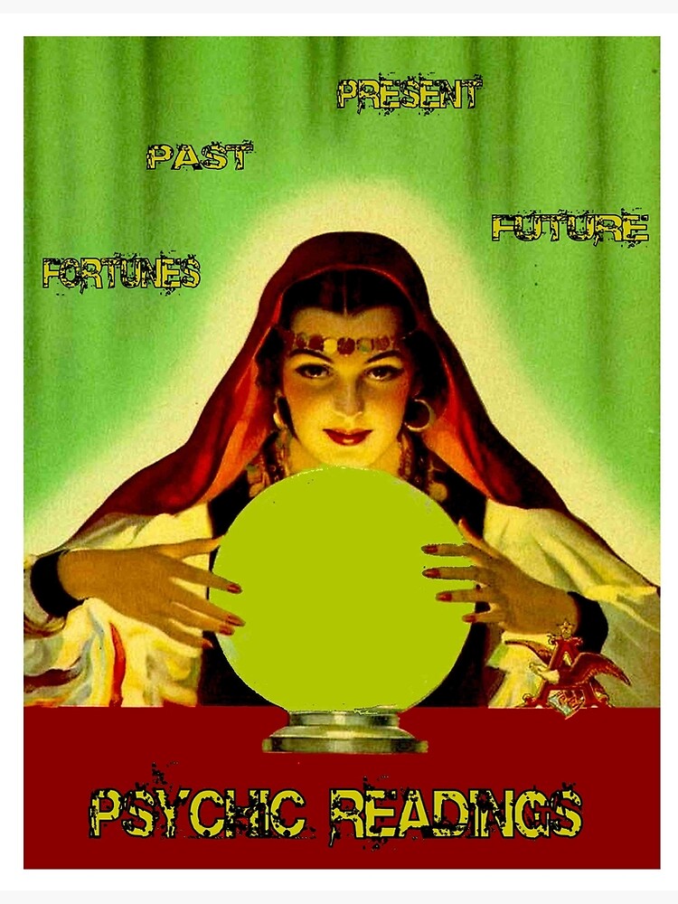 Psychic Readings Gypsy Fortune Teller Print Poster For Sale By