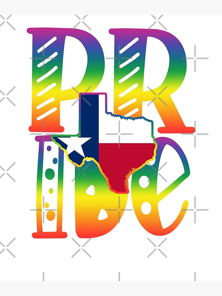 Texas Gay Pride In Art Block Letters Poster For Sale By Tropicaltees