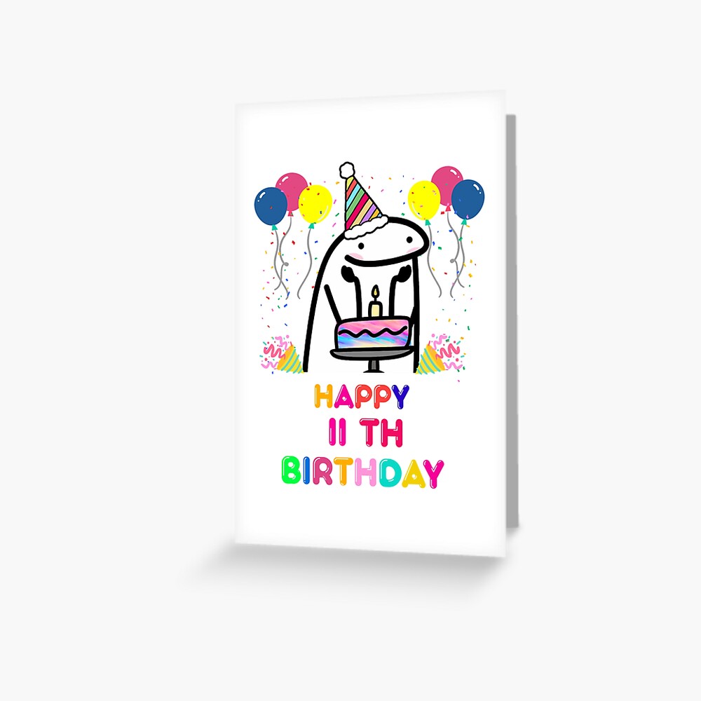 Flork Happy 11 Th Birthday Greeting Card By KrisLouDesign Redbubble