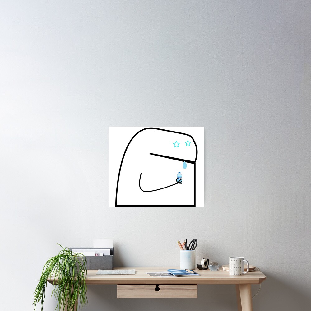 Flork Drink Water Poster For Sale By Faiksmail Redbubble