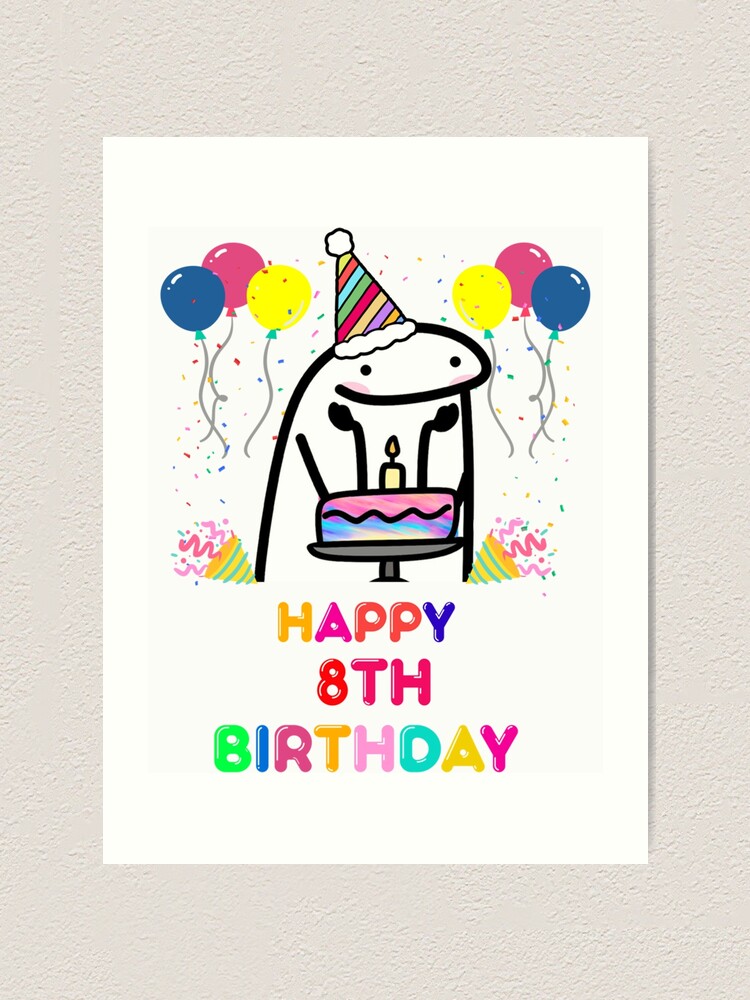 Flork Happy 8 Th Birthday Art Print For Sale By MettaLane Redbubble