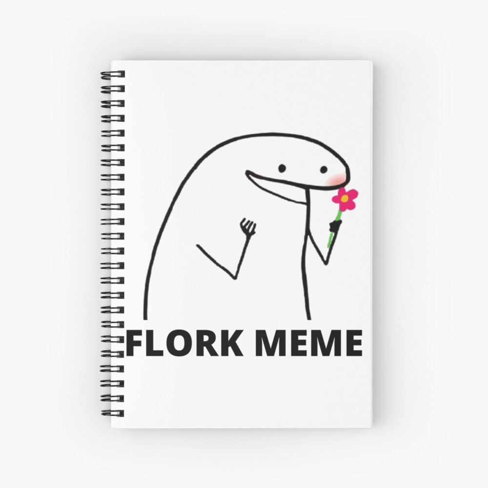 Flork Meme Spiral Notebook By Mettalane Redbubble