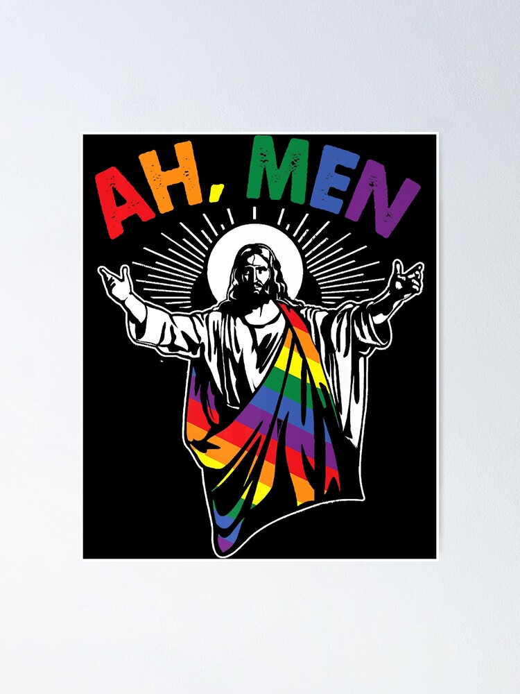 Ah Men Funny LGBT Gay Pride Jesus Rainbow Flag Christian Poster For