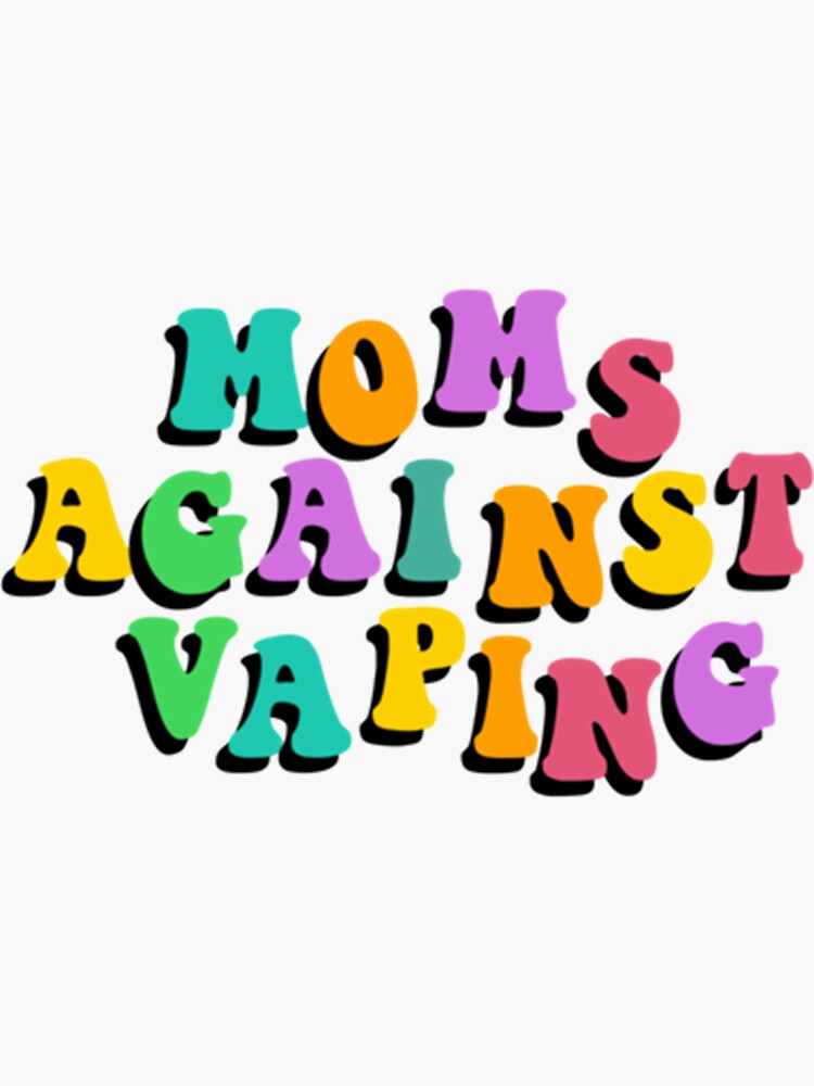 Moms Against Vaping Classic Sticker For Sale By Arcurimalyg Redbubble