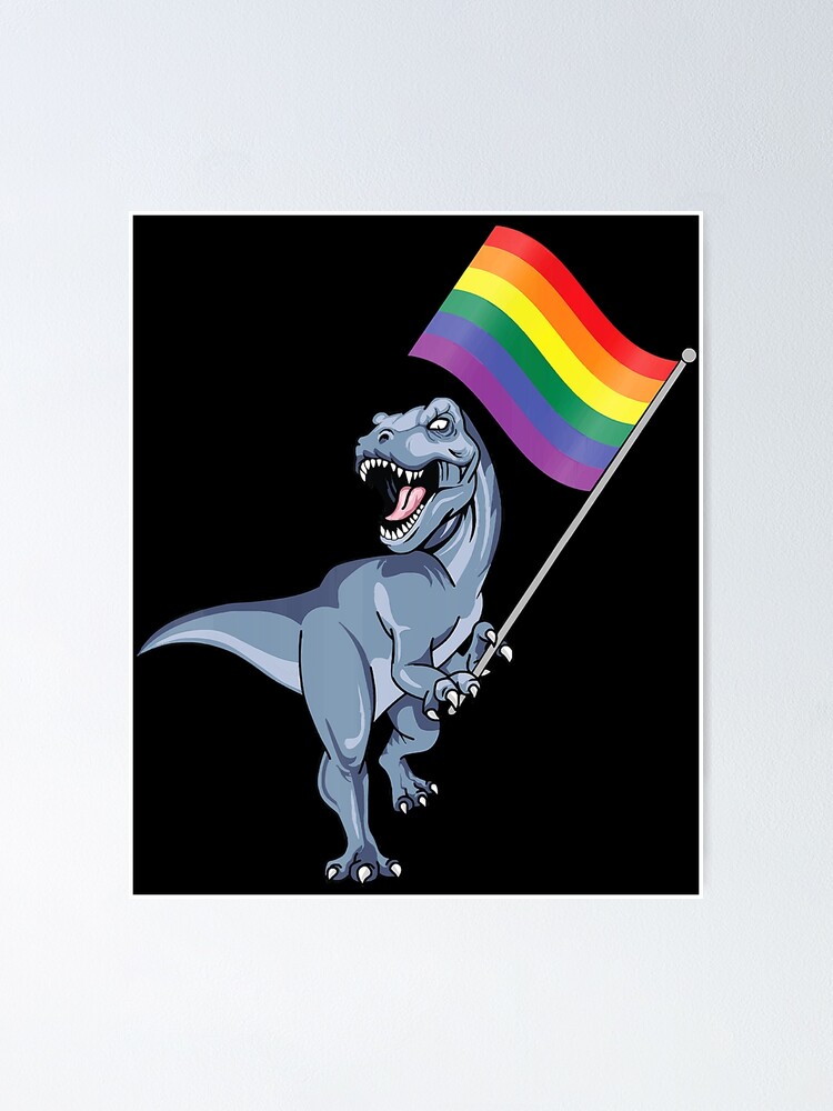 Pride Dinosaur Lgbt Gay Lesbian Bisexual Transgender Trans Poster By