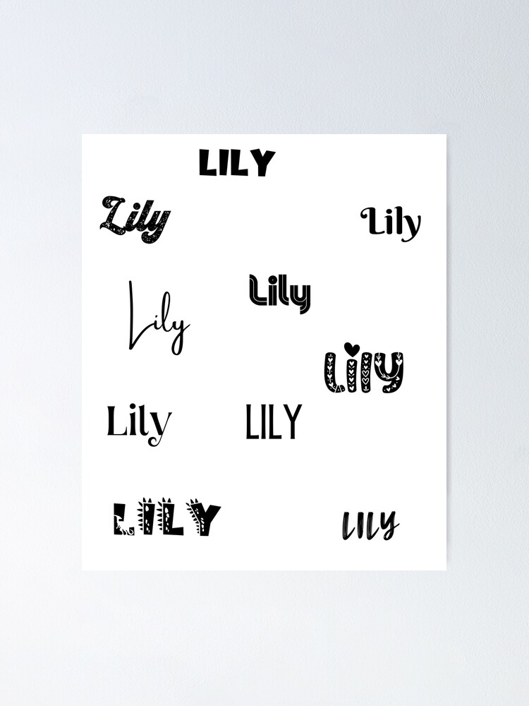 Lily In Different Fonts Poster For Sale By Magleen Redbubble