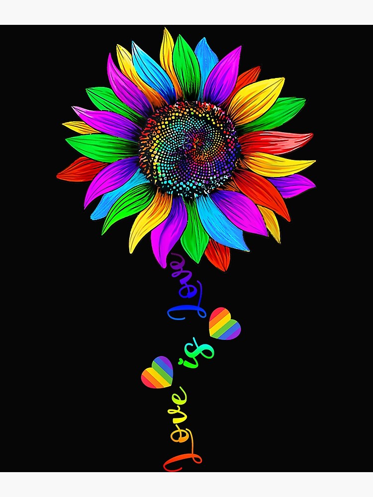 Sunflower Rainbow Love Is Love LGBT Lesbian Gay Pride Month Poster