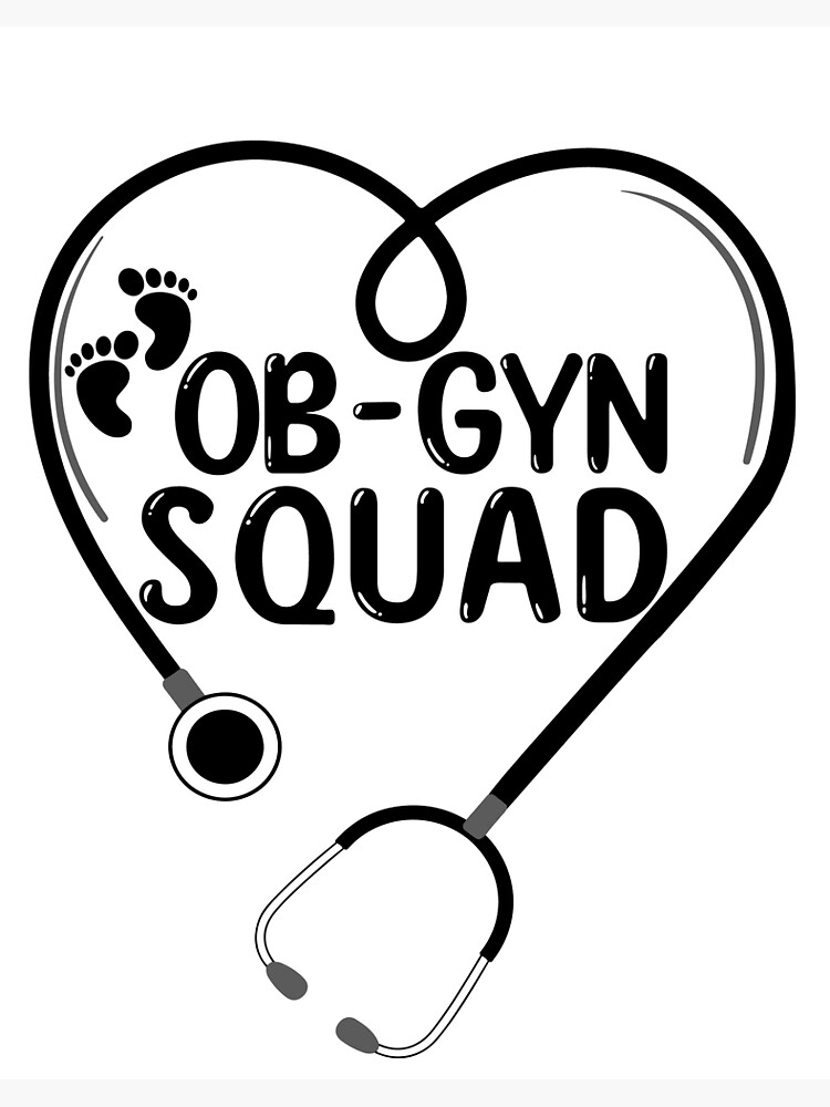 Ob Gyn Squad Obstetrician Gynecologist OB GYN Nurse Life Art Board