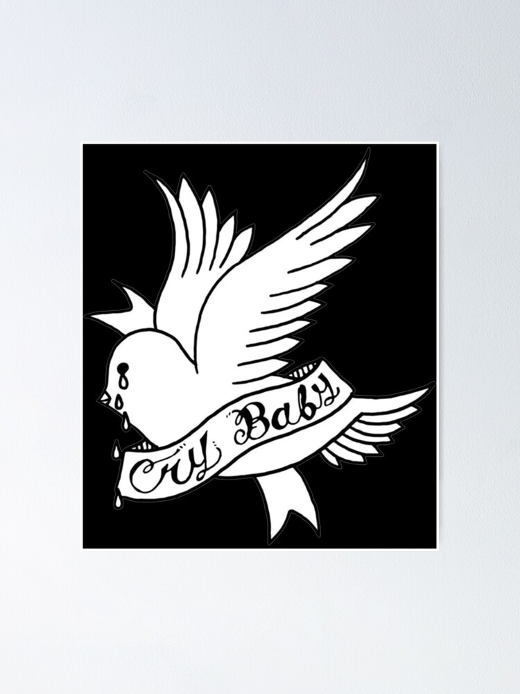 Lil Peep Cry Baby Bird Holding Banner Poster For Sale By Jaquenetta Redbubble