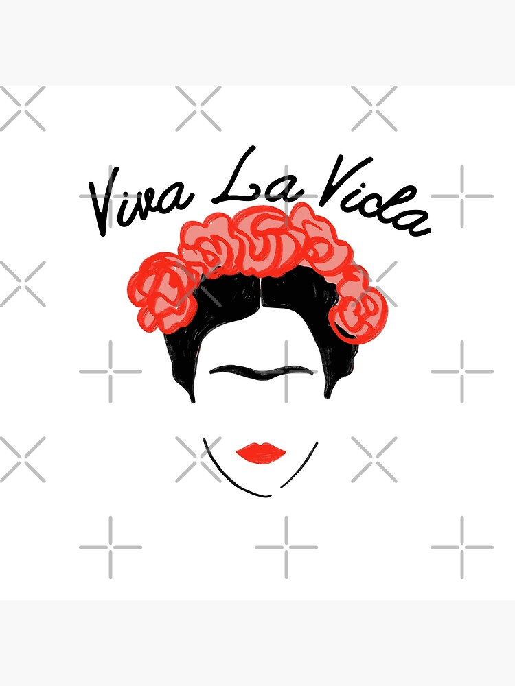 Viva La Vida Frida Kahlo Poster For Sale By Imagine99 Redbubble