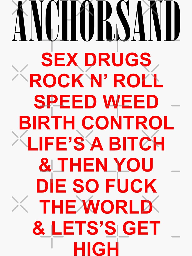 Anchorsand Sex Drugs Rock N Roll Sticker For Sale By Levioldking