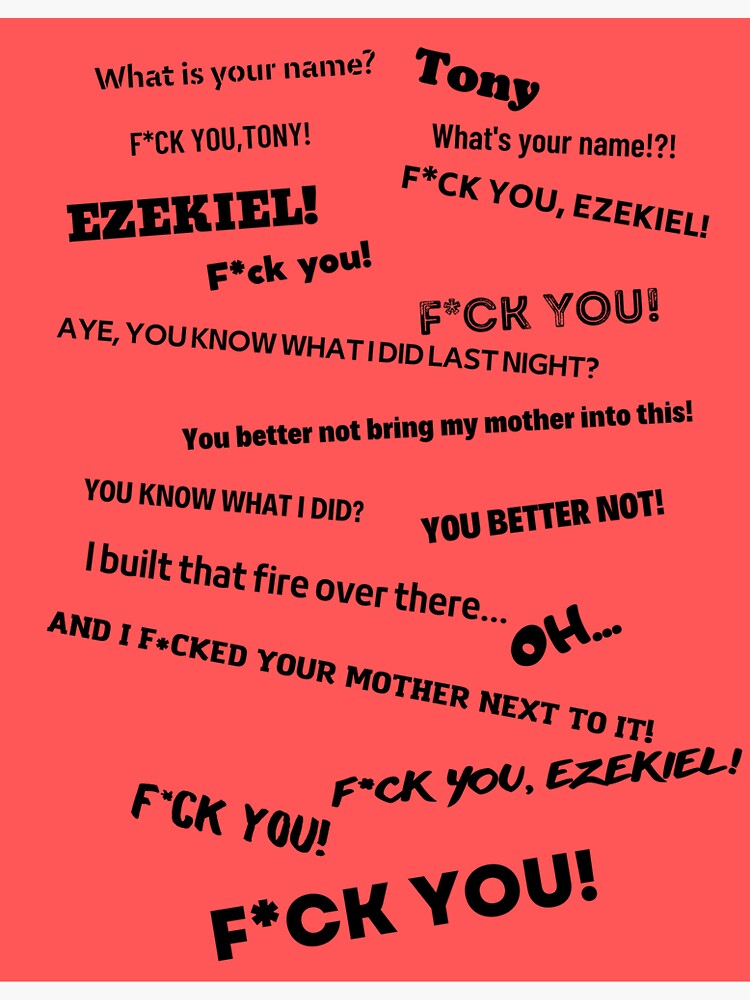 Fuck You Ezekiel Fuck You Tony Sticker For Sale By Lonelywolff