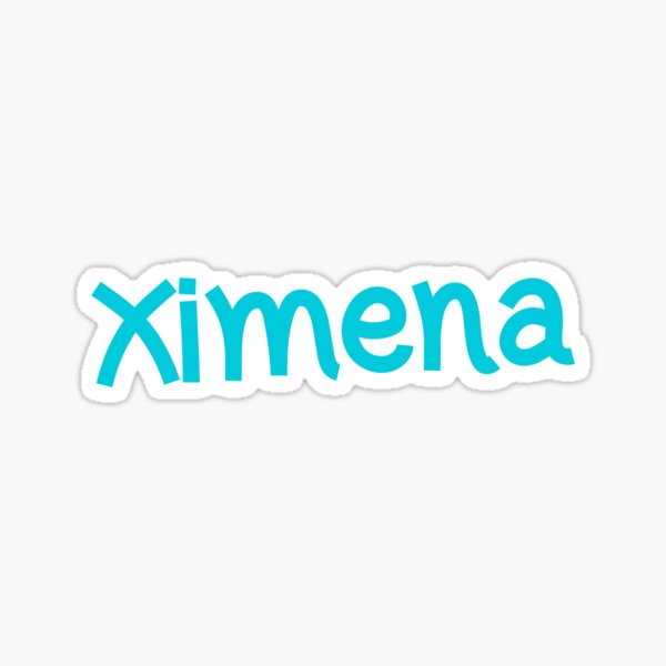 Ximena Funny Cool Best Color Art Sticker For Sale By Artdragongift