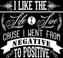 DAMN RIGHT I LIKE THE LIFE I LIVE - WHITE by nauticalnature