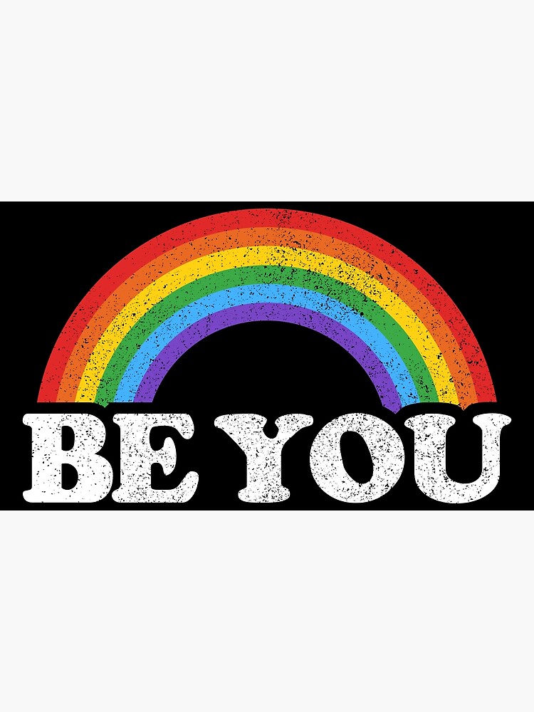 Be You Pride Lgbtq Gay Lgbt Ally Rainbow Flag Vintage Poster For Sale