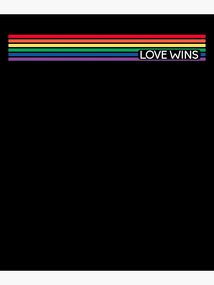 Lgbt Love Wins Equality Gay Pride Lgbtq Poster For Sale By Fluffpiet