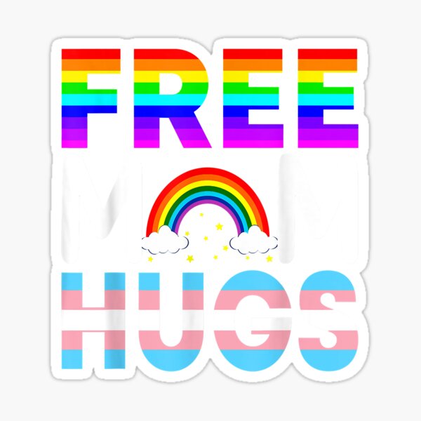 Free Mom Hugs Tshirt Rainbow Lgbt Lesbian Gay Pride Month Sticker For