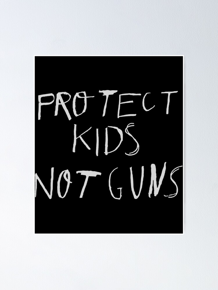 Póster Proteja a los niños no a las armas Control de armas anti armas