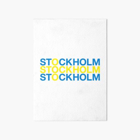 STOCKHOLM Swedish Flag Art Board Print For Sale By Eyesblau Redbubble