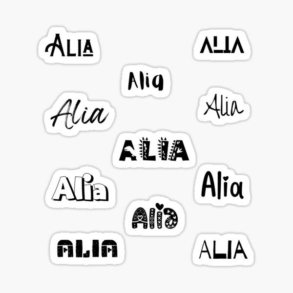 Alia Stickers In Different Fonts Sticker For Sale By Magleen