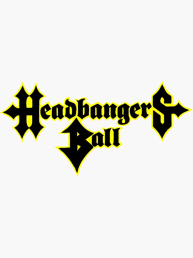 Headbangers Ball Sticker For Sale By Eric Redbubble