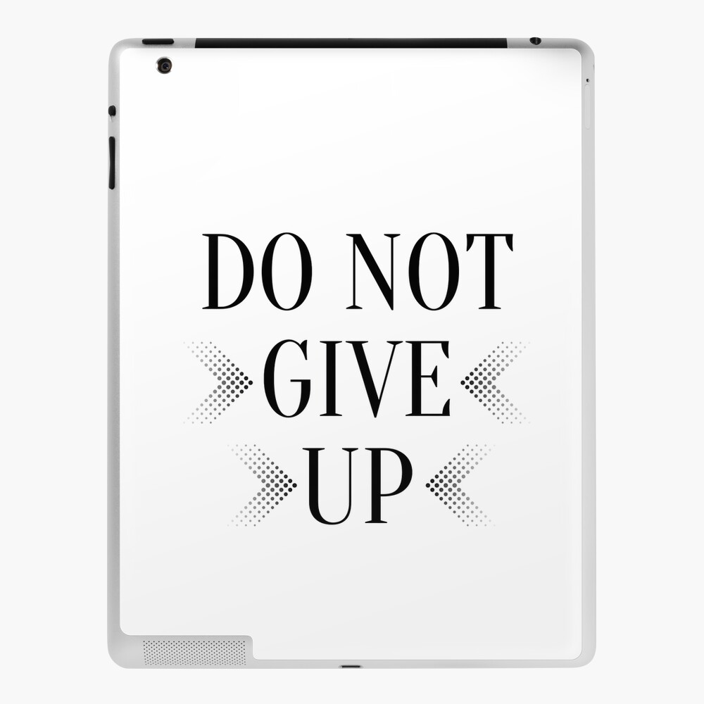 Don T Give Up Poster For Sale By Mughal Redbubble