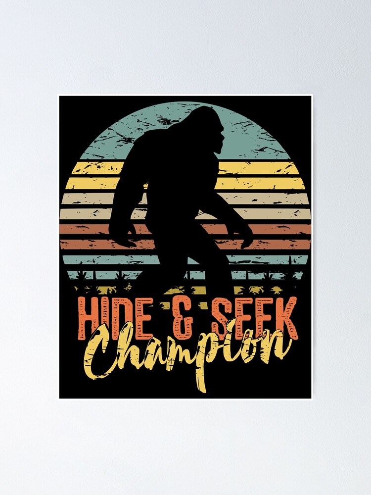 Hide And Seek Champion Poster For Sale By MireilleBatz Redbubble