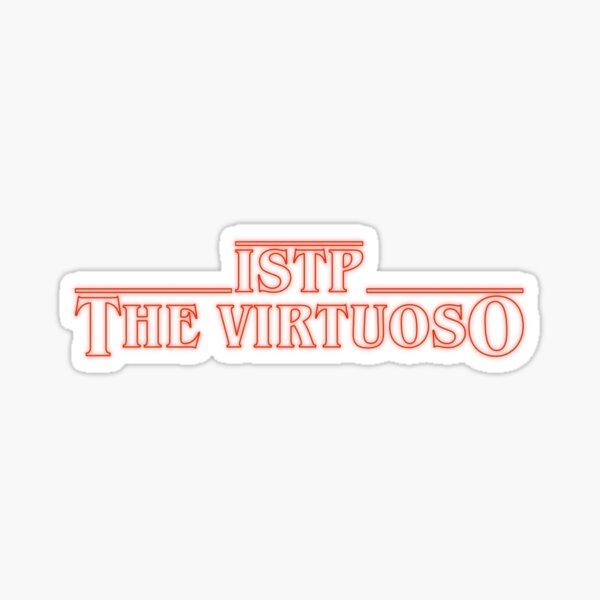 Istp The Virtuoso Stranger Things Sticker For Sale By Renno Redbubble