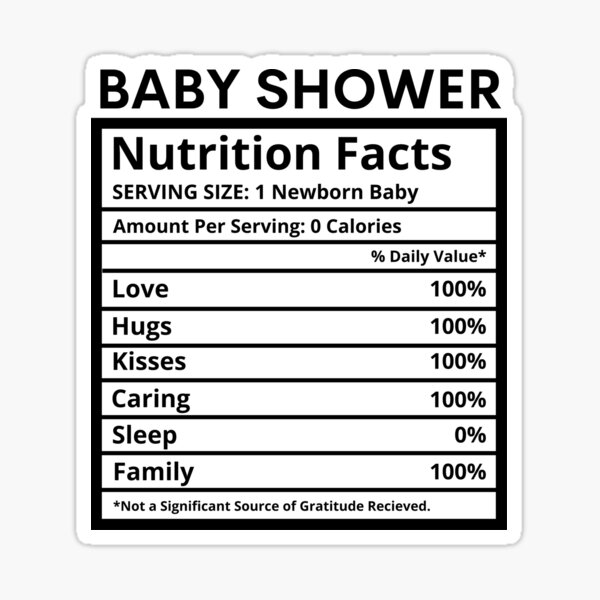 Baby Shower Nutrition Facts Sticker For Sale By MonkTee Redbubble