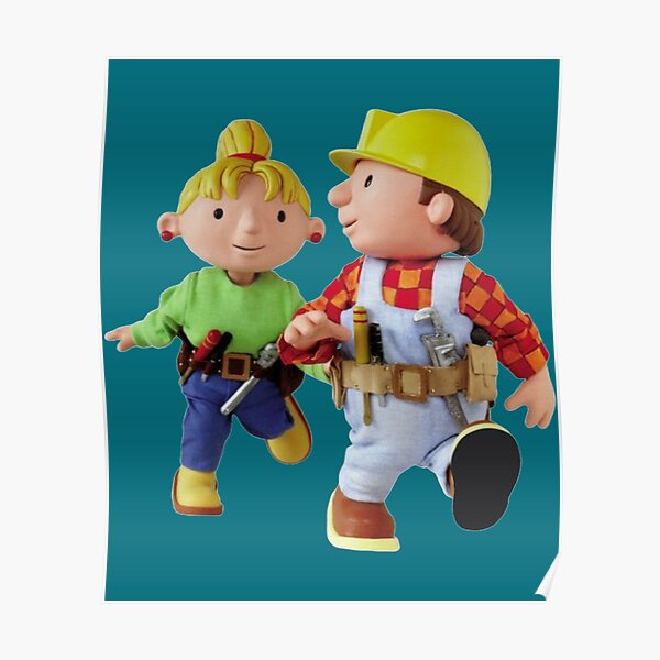 Bob The Builder Poster For Sale By SpencerColin Redbubble