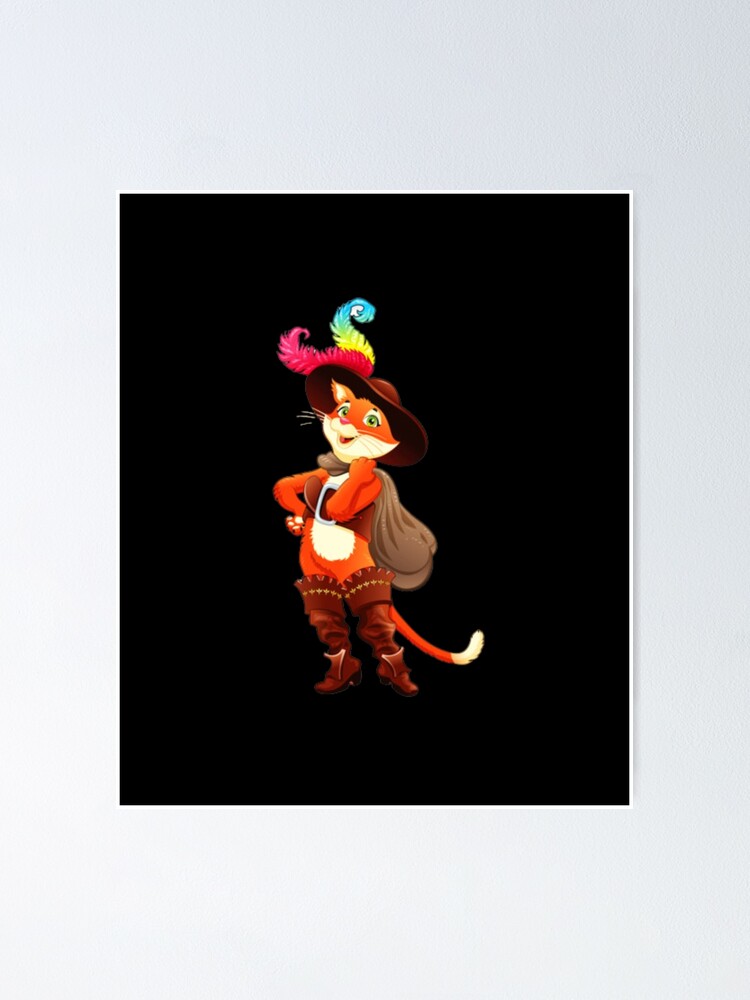 Puss In Boots Poster For Sale By Kakaviche Redbubble