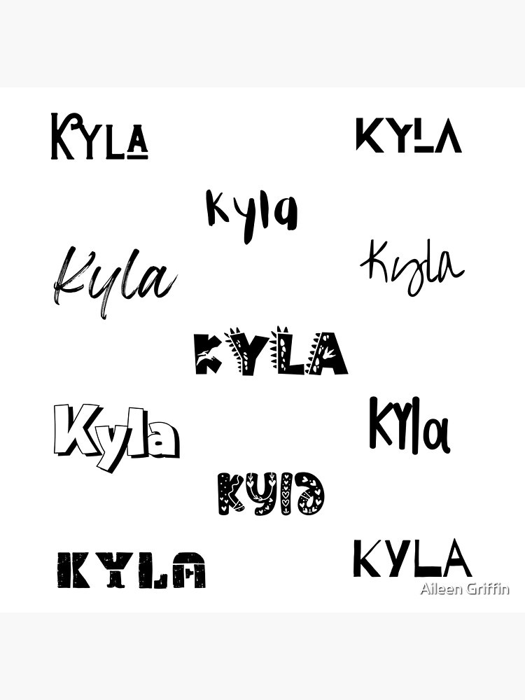 Kyla Stickers In 10 Different Fonts Poster For Sale By Magleen