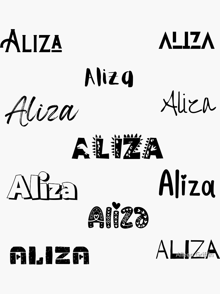 Aliza Stickers In Different Fonts Sticker For Sale By Magleen