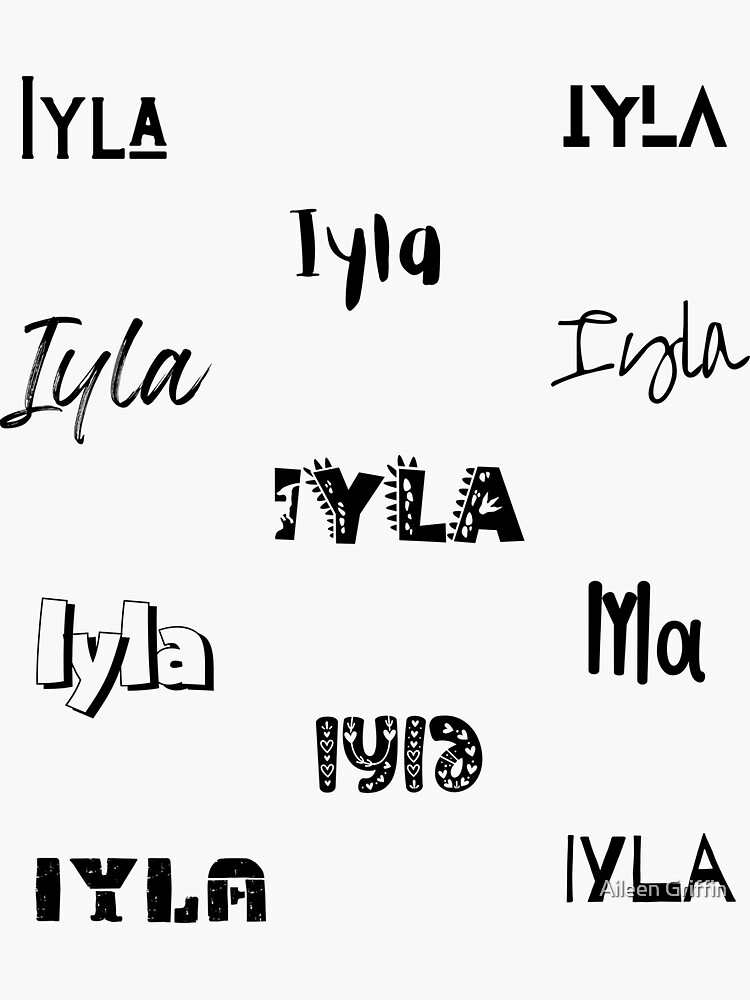 Iyla Stickers In Different Fonts Sticker For Sale By Magleen