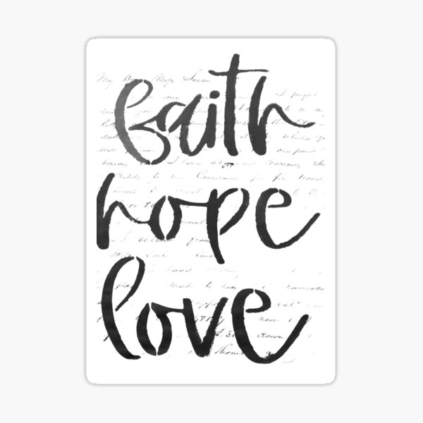 Faith Hope Love Sticker For Sale By Melgoza Redbubble